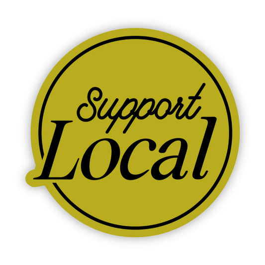 SUPPORT LOCAL STICKER